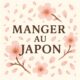 Manger au Japon